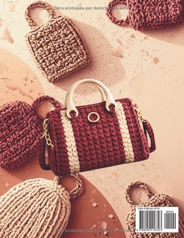 BOLSOS DE GANCHILLO CHUNKY XL EL MANUAL COMPLETO: 25 modelos paso a paso + 2 bonus incluidos (Spanish Edition) by Elara Ventis