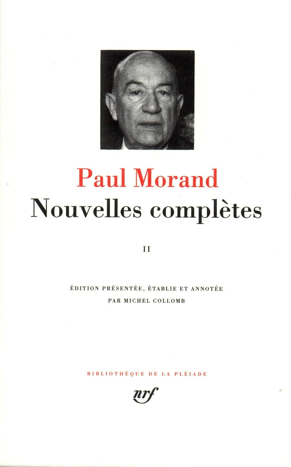 NOUVELLES COMPLETES T.2 (French Edition) by Paul Morand