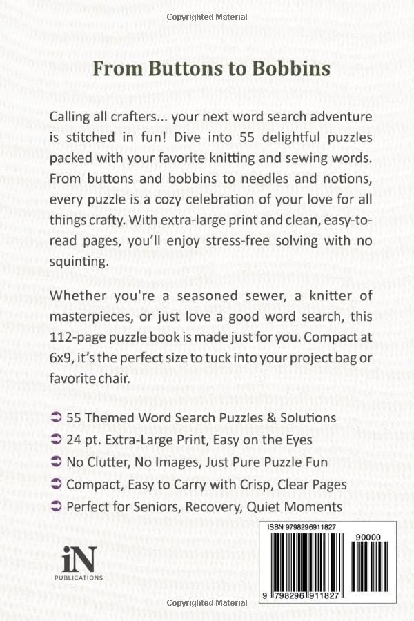 The Big Book of Knitting & Sewing Word Search for Seniors: Extra-Large Print Puzzles for Crafters Who Love to Stitch and Sew (The Big Book Collection of Large Print Word Search Puzzles for Seniors) by iN Publications
