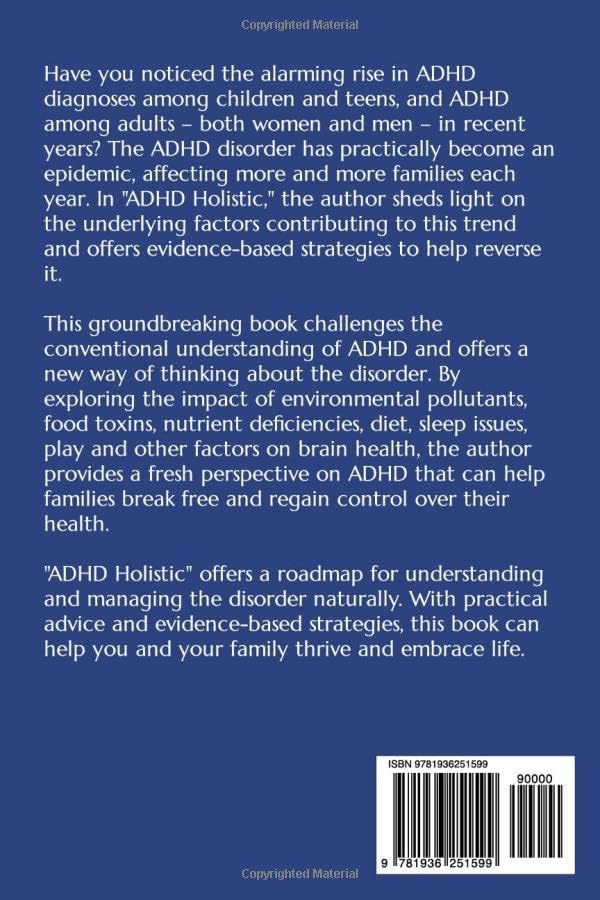 ADHD Holistic: Uncovering the Real Causes and Evidence-Based Natural Strategies for Kids and Adults by Case Adams Naturopath