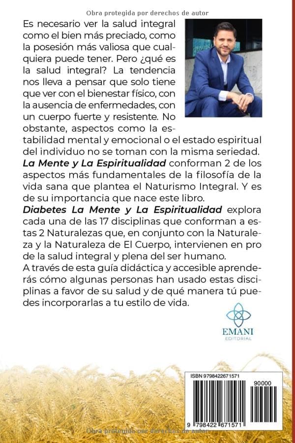 Diabetes: La Mente y La Espiritualidad (Kit de primeros auxilios para diabéticos) (Spanish Edition) by Ezequiel Montaño