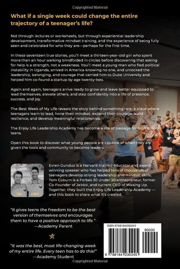The Best Week of My Life: 17 True Stories of Teenagers Developing Leadership, Resilience, and Belonging by Evren Gunduz