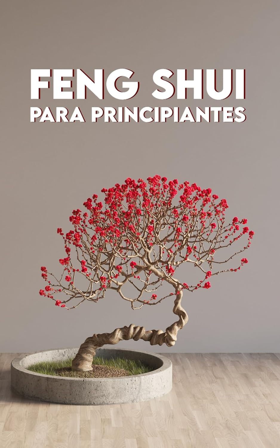 FENG SHUI para Principiantes: Fundamentos, Aplicaciones, Ejercicios + El Recorrido de 7 días del Feng Shui (Spanish Edition) by N. Ferri