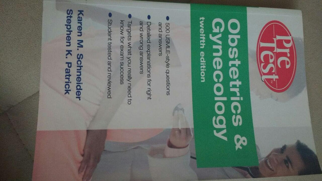 Obstetrics & Gynecology PreTest Self-Assessment & Review, Twelfth Edition (PreTest Clinical Medicine) by Karen Schneider