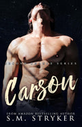 Carson: Carson and Charlie (Second Chance Series) by SM Stryker