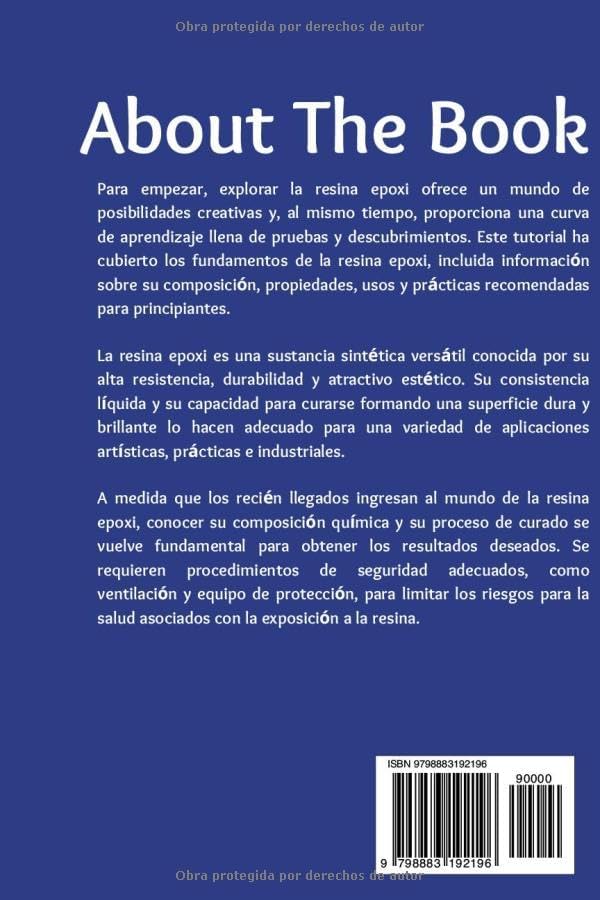 Resina Epoxi Para Principiantes: Guía paso a paso fácil de seguir e instrucciones para crear proyectos artísticos y hermosos (Spanish Edition) by Justin E. Prescott