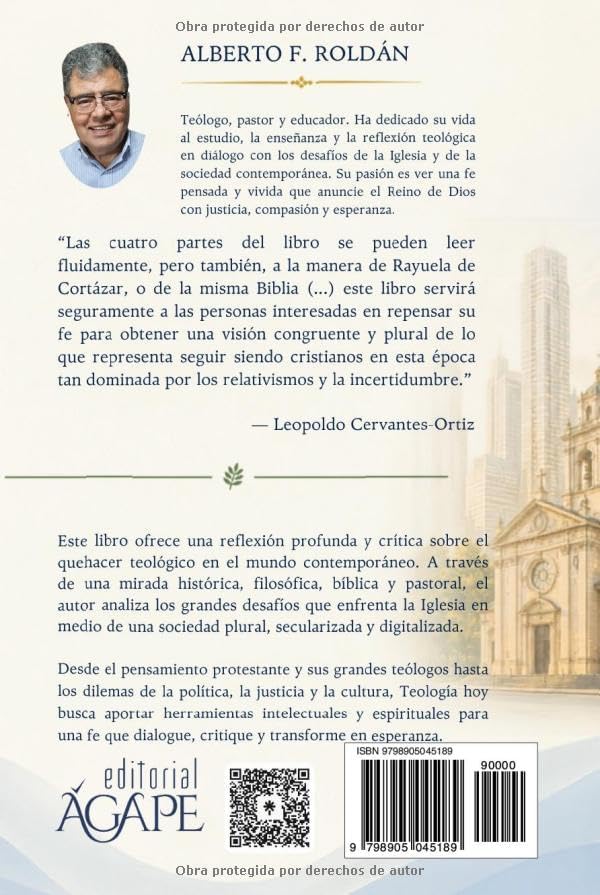TEOLOGÍA HOY: Desafíos eclesiales y sociales (Spanish Edition) by Alberto F. Roldán