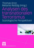 Analysen des transnationalen Terrorismus: Soziologische Perspektiven (German Edition) by Thomas Kron