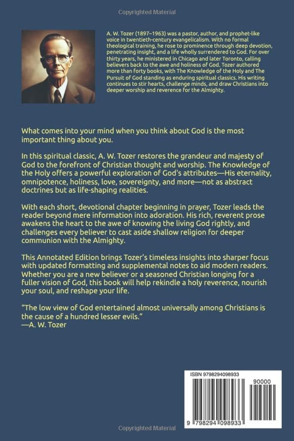 THE KNOWLEDGE OF THE HOLY: Annotated Edition by A. W. Tozer