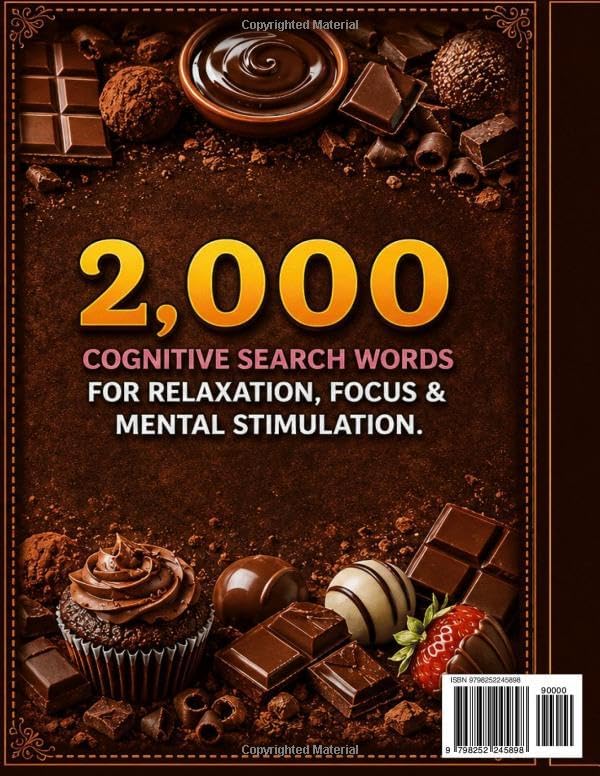 CHOCOLATE WORD SEARCH PUZZLES FOR SENIORS: LARGE PRINT 100 THEMED PUZZLES EACH WITH 20 WORDS TOTAL 2000 WORDS GREAT BRAIN EXECISE by Brian R Flynn