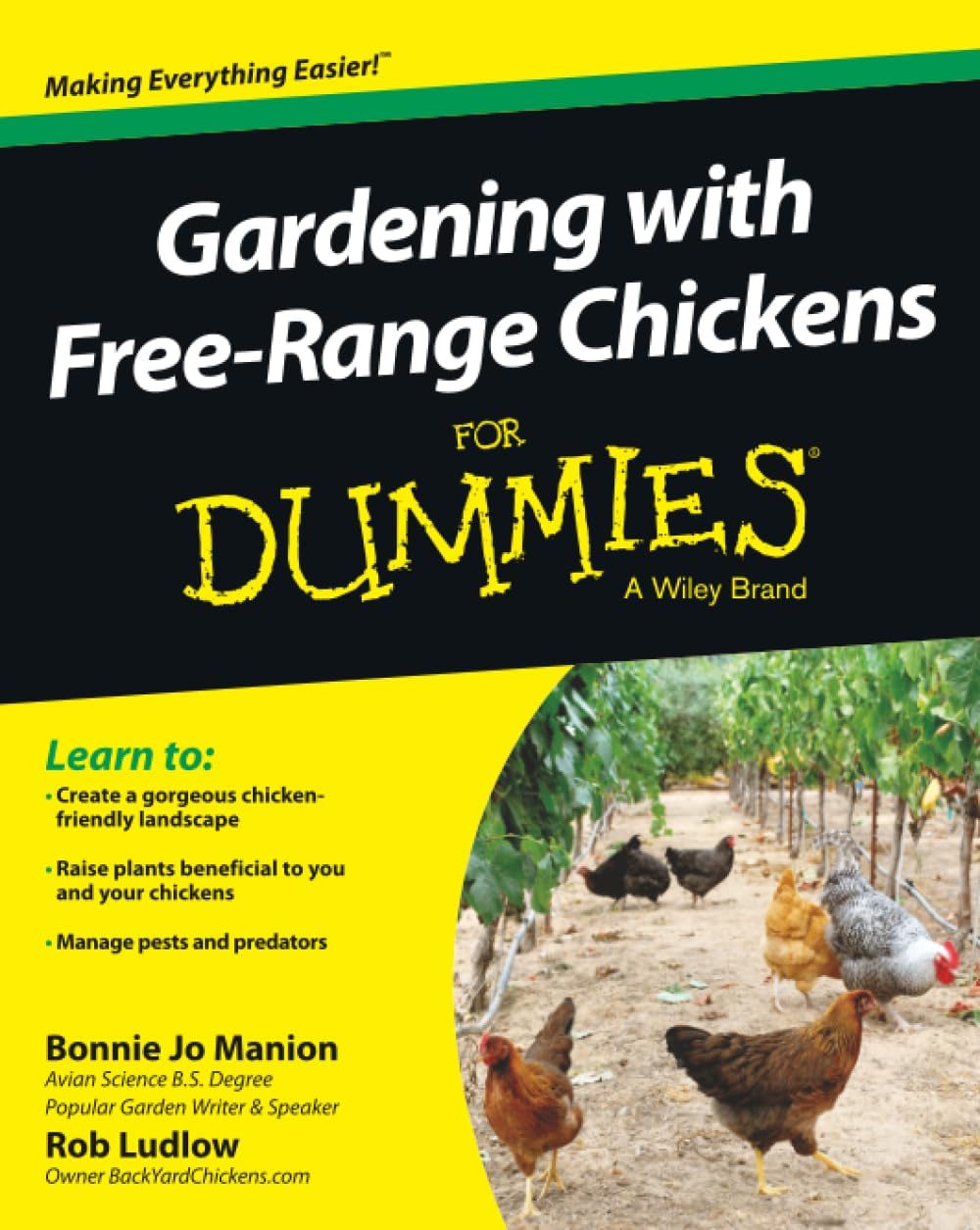 Gardening with Free-Range Chickens For Dummies by Bonnie Jo Manion
