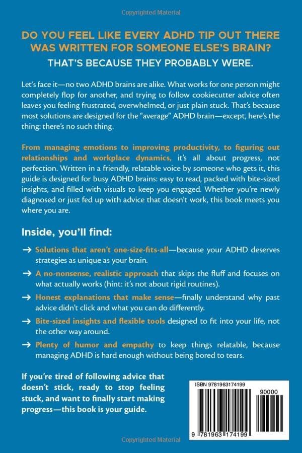 ADHD Brains Don't Come In One Size: A Realistic Guide to Understanding Adult ADHD and Finding What Works for You (Overcoming Adult ADHD Challenges) by Amy Harper