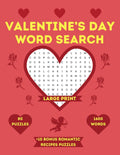 Valentine’s Day Word Search: Large Print Themed Puzzle Book for Adults, Seniors and Teens by Charlie Bird