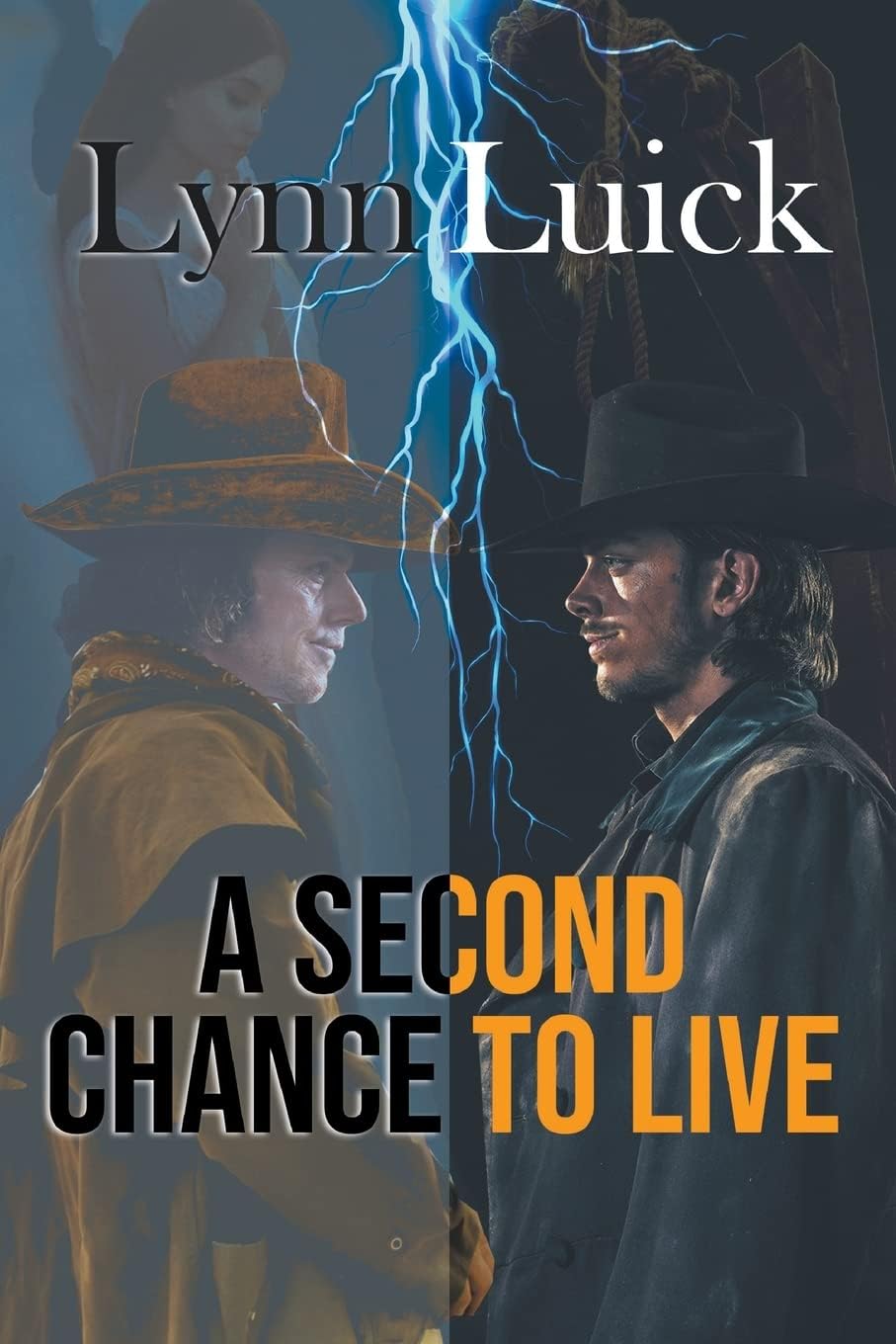 A Second Chance to Live by Lynn Luick