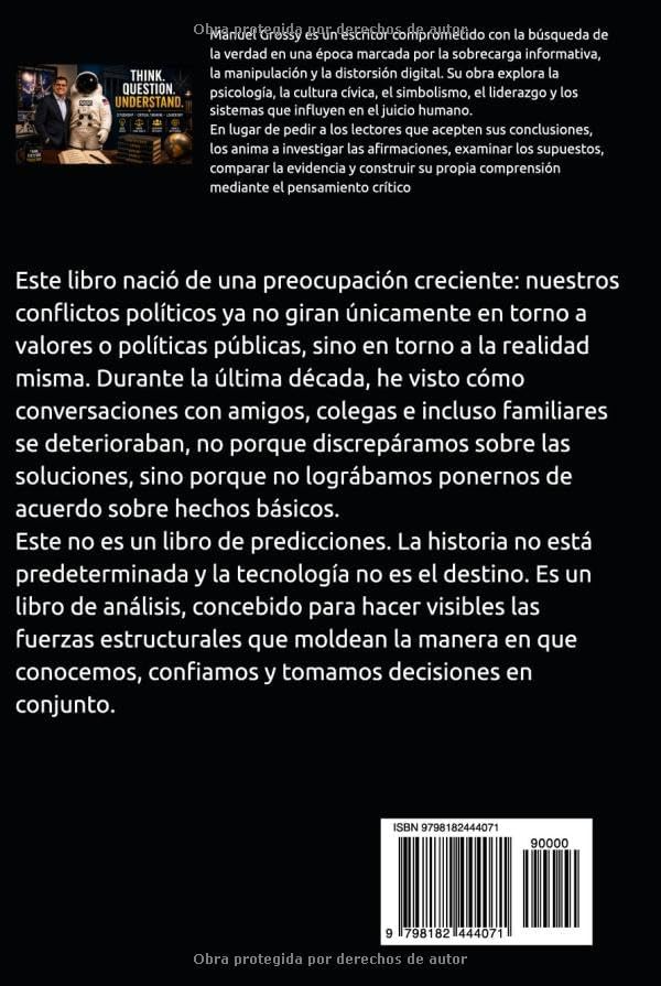 LA CRISIS DE LA REALIDAD COMPARTIDA: La democracia como sistema de información en la era de la atención (Spanish Edition) by Manuel Grossy