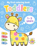 My First Coloring Book For Toddlers 1-3: 100 Simple Pictures to Learn and Color For Kids Ages 1, 2, 3 & 4 ( US Edition) by Ipainting Press