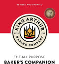 The King Arthur Baking Company's All-Purpose Baker's Companion (Revised and Updated) by King Arthur Baking Company