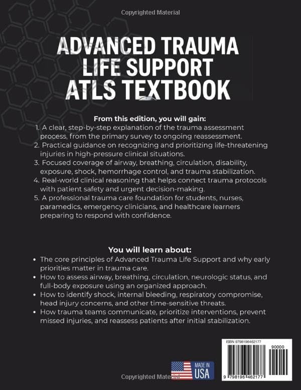 ADVANCED TRAUMA LIFE SUPPORT ATLS TEXTBOOK: Illustrated and Updated for 11th Edition | Practical Clinical Guide to xABCDE Methodology, Damage Control Resuscitation, and Emergency Trauma Care by Amelia Washington
