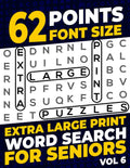 62 Points Font Size Extra Large Print Word Search for Seniors: 50 puzzles with 1100 words - Vol 6 by Firefly Press