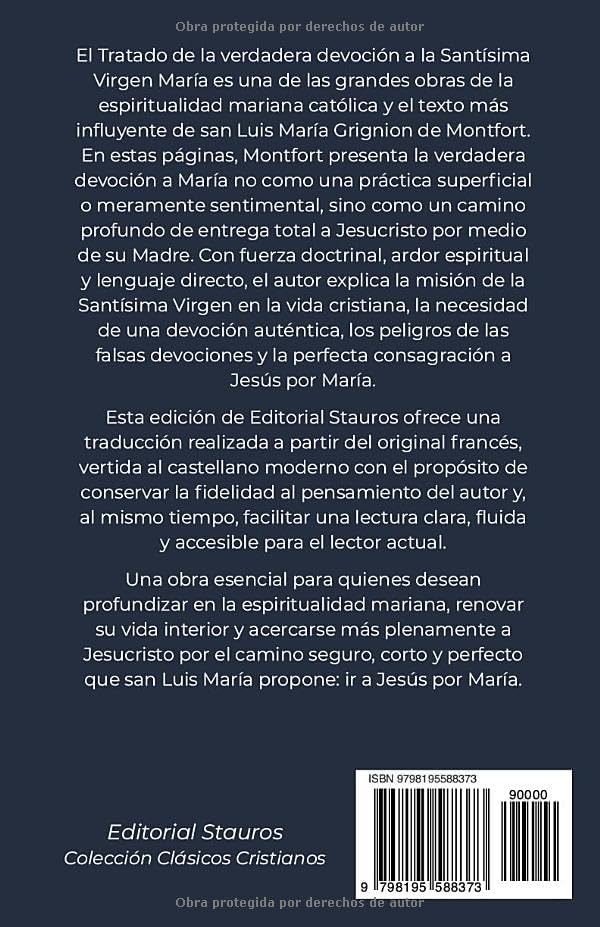 Tratado de la verdadera devoción a la Santísima Virgen María (Spanish Edition) by San Luis María Grignion de Montfort