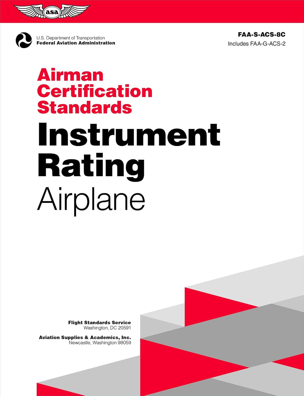 Airman Certification Standards: Instrument Rating - Airplane (2026): FAA-S-ACS-8C (ASA ACS Series) by Federal Aviation Administration (FAA)