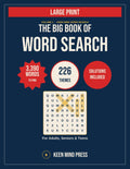 The Big Book of Word Search: Volume 1 - Keen Mind Word Search - 3,390 Words to Find - 226 Themes - Solutions Included - For Adults, Seniors & Teens ... Adults, Seniors & Teens - Solutions Included) by Keen Mind Press Puzzles