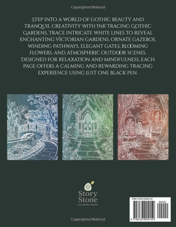Ink Tracing Gothic Gardens: Intricate Victorian Garden Scenes for Pen and Ink Tracing, Gothic Architecture, Floral Pathways, Gazebos, Relaxation and ... Adults (The Gothic Ink Tracing Collection) by Story Stone