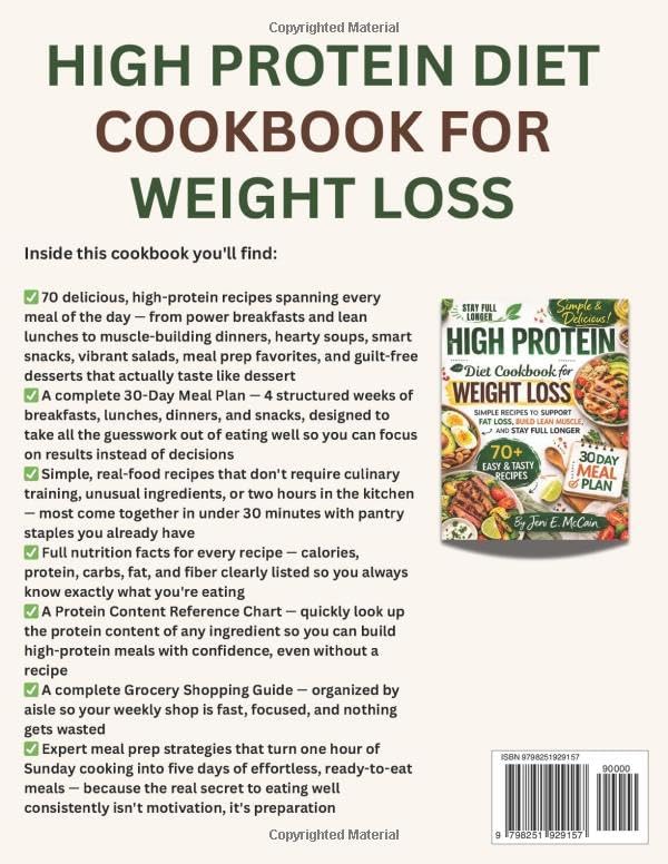 High Protein Diet Cookbook For Weight Loss: Simple Recipes to Support Fat Loss, Build Lean Muscle, and Stay Full Longer with a 30-Day Meal Plan by Jeni E. McCain