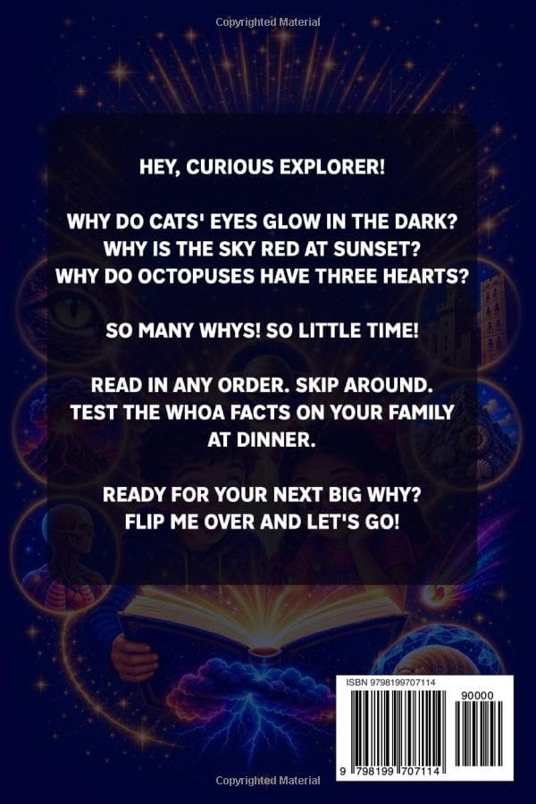 100,000 Big Whys for Curious Kids: Burning Questions, Clear Answers, and Bold Visual Explanations for Kids Who Never Stop Asking Why (Ages 6-9) by Ivy Wells