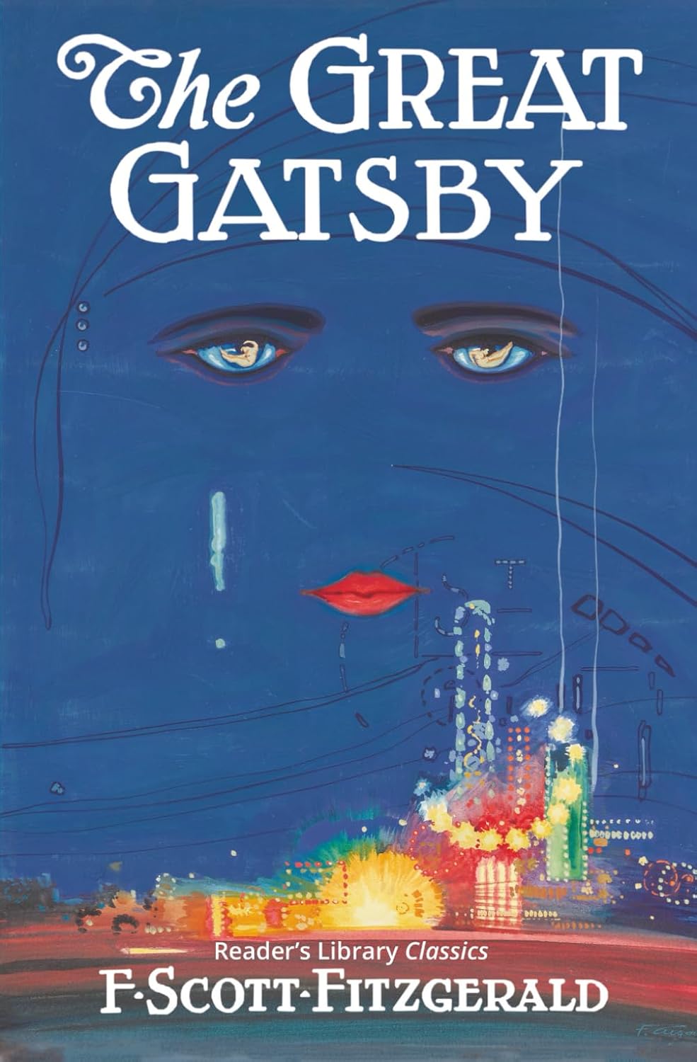 The Great Gatsby - Reader's Library Classic by F. Scott Fitzgerald