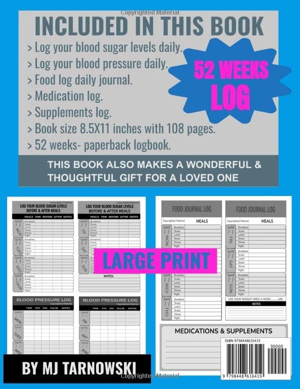 Blood Sugar Blood Pressure & Food Log Book Journal: Track Your Diabetes Glucose Levels Before and After Meals, Blood Pressure and Food Logbook ... or Chart, Record All Your Diabetic Records. by MJ Tarnowski