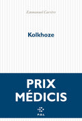 Kolkhoze (French Edition) by Emmanuel Carrère