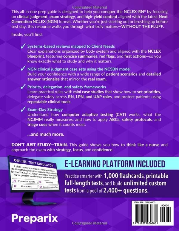 Next Generation NCLEX-RN® Prep: Complete and stress-free guide with examination and mindset strategies to study smarter, NGN clinical judgment, digital exam simulations, and real case studies by Preparix