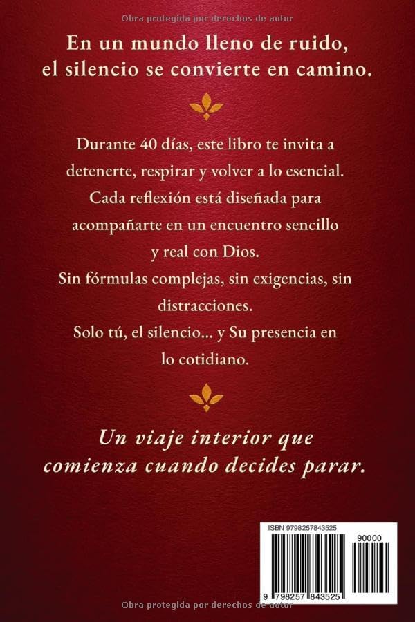 40 días de viaje en silencio junto a Dios: Un devocional para encontrar a Dios en lo cotidiano, vivir con más paz en medio del ruido y redescubrir tu fe a través del silencio (Spanish Edition) by Lucas Valdés