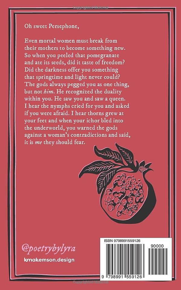 Pomegranate Seeds and Misdeeds by Lyra Wren