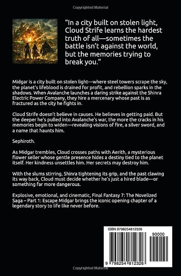 Final Fantasy 7 The Novelized Saga: Escape from Midgar by Aden T