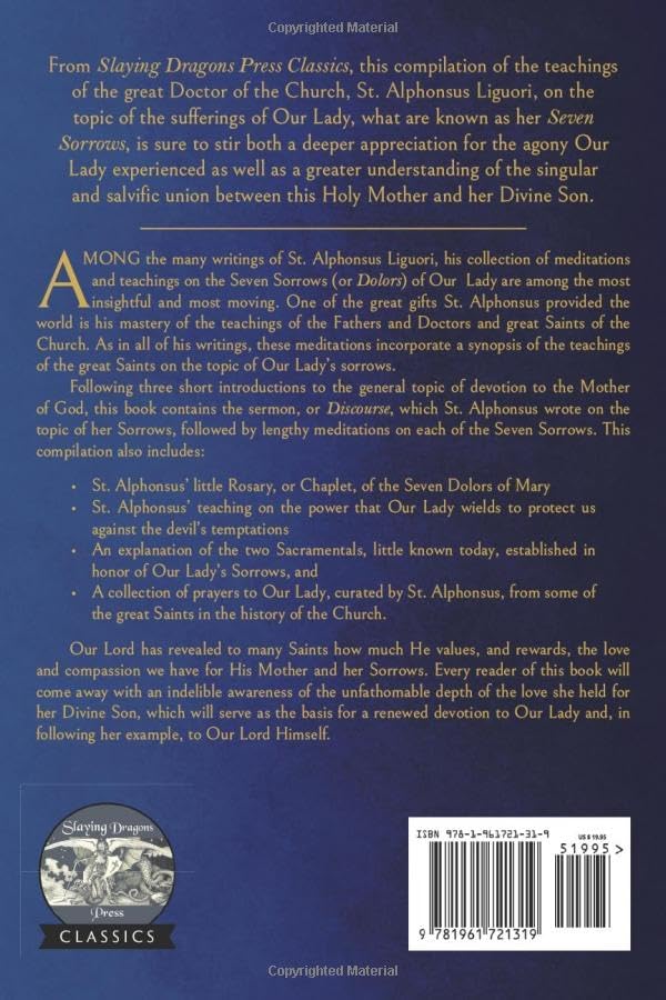 Our Lady of Sorrows: A Compilation of the Teachings of St. Alphonsus Liguori by St. Alphonsus Liguori
