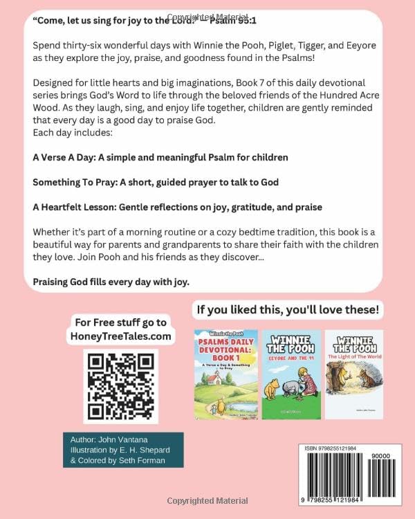 Psalms Daily Devotional: Book Seven: A Verse a Day & Something to Pray with Winnie-the-Pooh: A Verse A Day & Something To Pray: Days 222-257 (Honey Tree Tales) by John Vantana