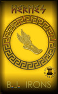 Hermes: A Greek Mythology Gay Retelling (Book 4 of the Mythologay Series) by B.J. Irons