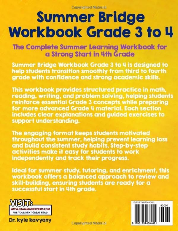 Summer Bridge Workbook Grade 3 to 4: The Complete Summer Learning Workbook for a Strong Start in 4th Grade by Dr Kyle Kavyany