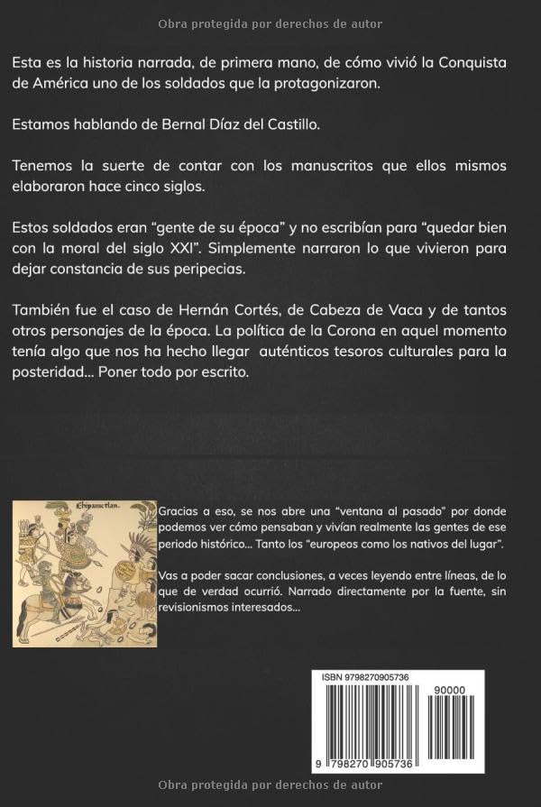 HISTORIA VERDADERA DE LA CONQUISTA DE LA NUEVA ESPAÑA: Libro Comentado (Spanish Edition) by BERNAL DIAZ DEL CASTILLO