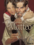 Mattéo Intégrale Volume 1 (Tome 1 et 2) - Premier cycle (1914-1919) (French Edition) by Jean-Pierre Gibrat