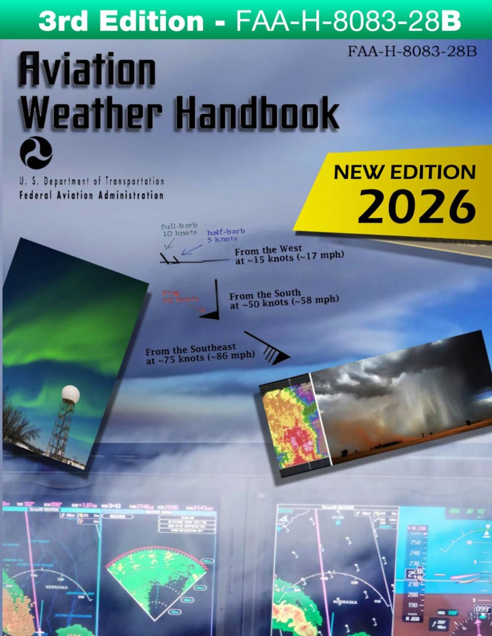 Aviation Weather Handbook FAA-H-8083-28B (Color Print) by U.S. Department of Transportation