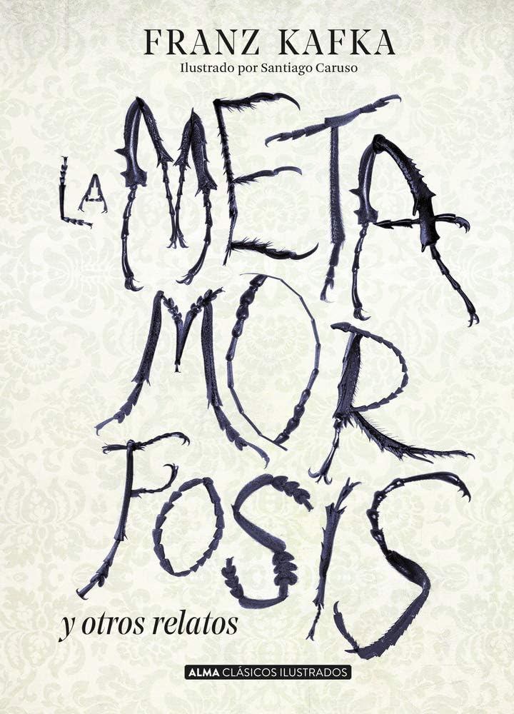 La metamorfosis y otros relatos (Clásicos ilustrados) (Spanish Edition) by Franz Kafka