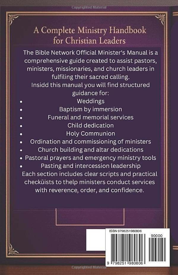 OFFICIAL MINISTER’S MANUAL: Ceremonies, Ordination, Communion, Baptism, Weddings, Funerals, and Ministry Leadership Guide for Pastors and Christian Ministers by Rev. Rosemary Kamau Kahuki
