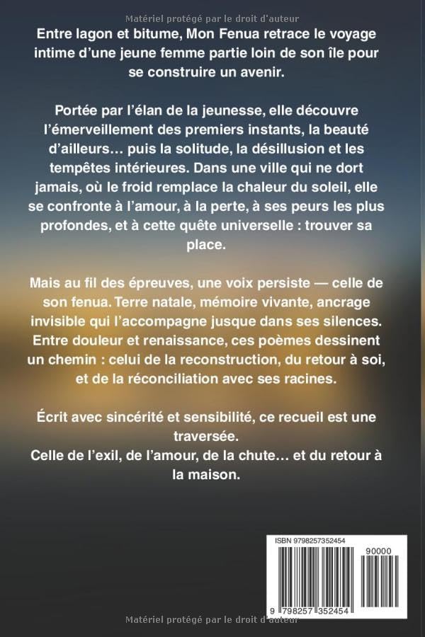 Mon Fenua: Le retour au sources (French Edition) by Ondine TEAHUI