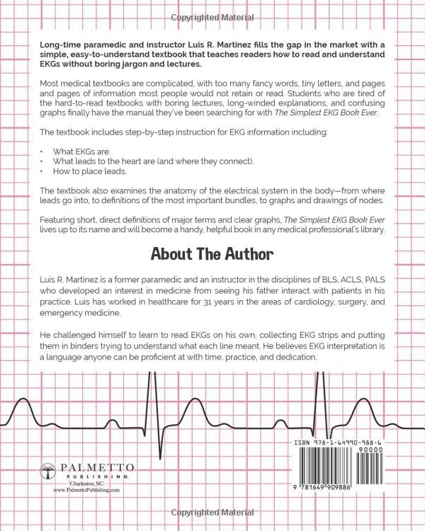 The Simplest EKG Book Ever: Understanding EKGs by Luis R. Martinez