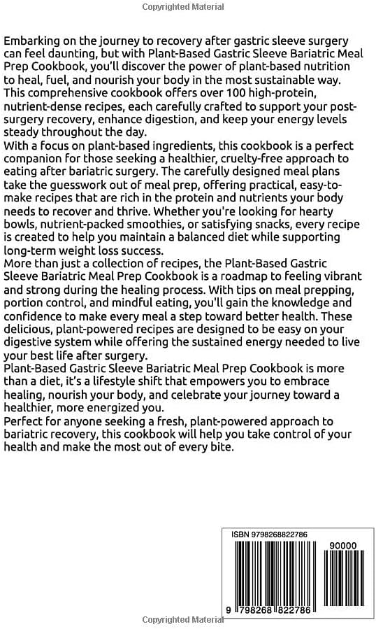Plant-Based Gastric Sleeve Bariatric Meal Prep Cookbook: 100+ High-Protein Healing Recipes to Support Recovery, Improve Digestion, and Maintain Energy by SOPHIE STERLING MD