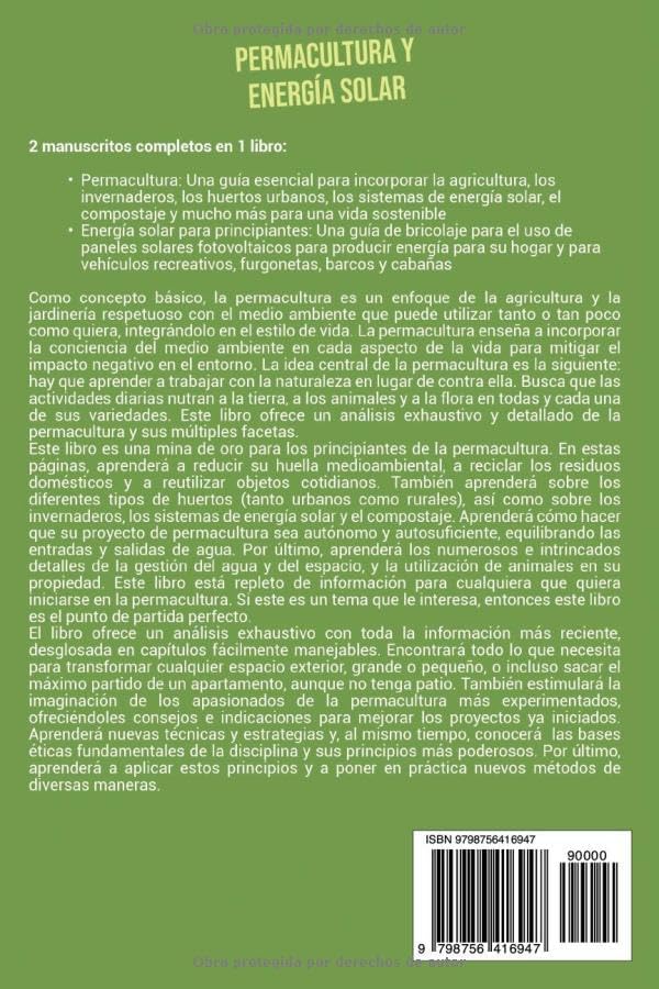 Permacultura y energía solar: Una guía para la vida sostenible utilizando la agricultura doméstica, la jardinería urbana, los invernaderos, el ... mucho más (Autosostenible) (Spanish Edition) by Dion Rosser