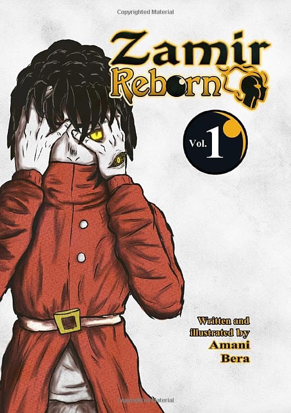 Zamir Reborn, Vol. 1 (Volume 1) by Amani Bera
